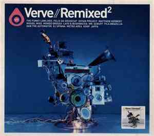 Various - Verve // Remixed² / Verve // Unmixed²