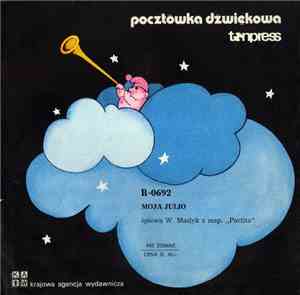 Wacław Masłyk, Partita - Moja Julio