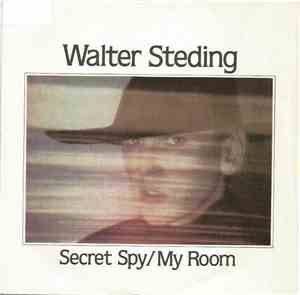 Walter Steding - Secret Spy / My Room