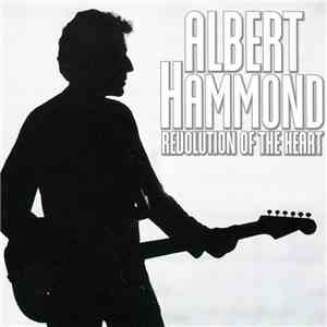 Albert Hammond - Revolution Of The Heart