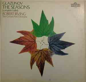 Alexander Glazunov, The Concert Arts Orchestra, Robert Irving  - The Season ...