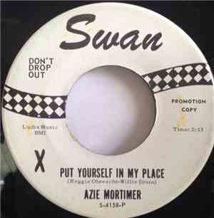 Azie Mortimer - Put Yourself In My Place