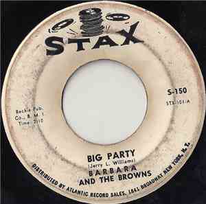 Barbara And The Browns - Big Party