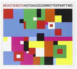 Beastie Boys - Hot Sauce Committee, Pt. 2