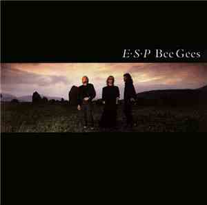 Bee Gees -  E•S•P