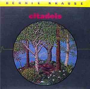 Bernie Krause - Citadels Of Mystery