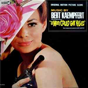 Bert Kaempfert - A Man Could Get Killed 