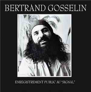 Bertrand Gosselin - Enregistrement Public Au 