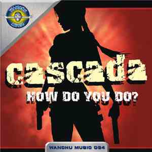 Cascada - How Do You Do?