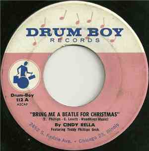 Cindy Rella - Bring Me A Beatle For Christmas / Cla-Wence