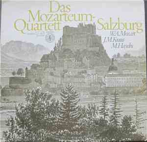 Das Mozarteum-Quartett Salzburg - W. A. Mozart / J. M. Kraus / M. Haydn - D ...