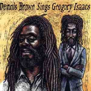 Dennis Brown - Dennis Brown Sings Gregory Isaacs