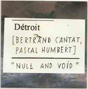 Détroit - Null And Void