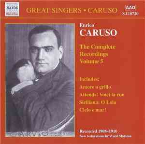 Enrico Caruso - The Complete Recordings Volume 5