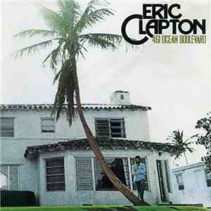 Eric Clapton - 461 Ocean Boulevard