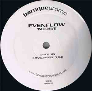 Evenflow - Indecisive