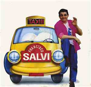 Francesco Salvi - Taxiii!