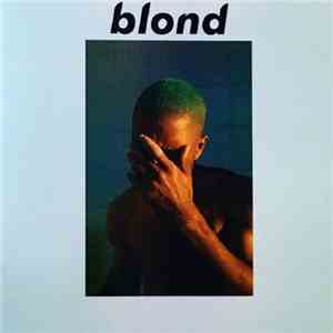 Frank Ocean - Blonde