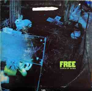 Free - Tons Of Sobs