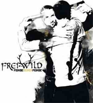 Frei.Wild - Feinde Deiner Feinde