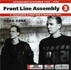 Front Line Assembly - Front Line Assembly 3 (1994-1996)