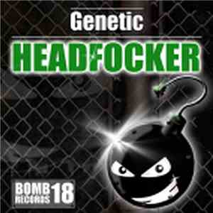 Genetic  - Headfocker