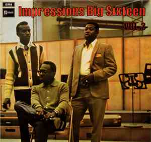 Impressions - Big Sixteen Vol. 2