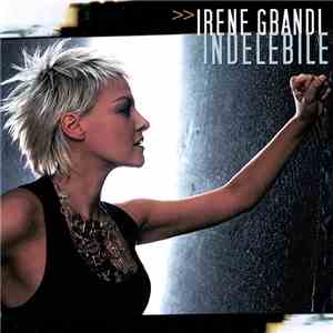 Irene Grandi - Indelebile