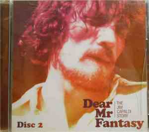Jim Capaldi - Dear Mr  Fantasy The Jim Capaldi Story Disc 2