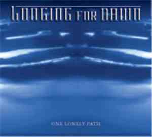 Longing For Dawn - One Lonely Path