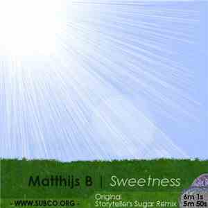 Matthijs B - Sweetness