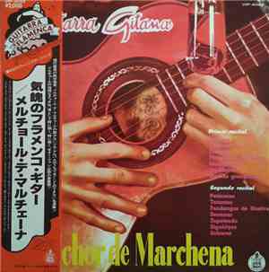 Melchor De Marchena - Guitarra Gitana
