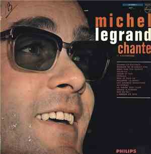 Michel Legrand - Chante Et S'accompagne