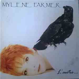 Mylene Farmer - L'Autre...