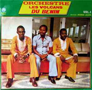 Orchestre Les Volcans du Benin - Vol. 1