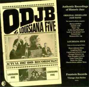 Original Dixieland Jazz Band & Louisiana Five - Original Dixieland Jazz Ban ...