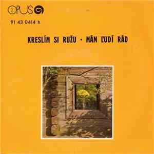 Prognóza - Kreslím Si Ružu / Mám Ľudí Rád