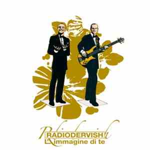 Radiodervish - L'Immagine Di Te