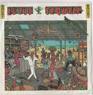 Rouby - Le Tic De La Tequila