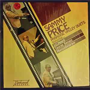 Sammy Price, George Benson , Marcus Belgrave, J.C. Heard - Paradise Valley  ...