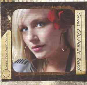 Sena Ehrhardt Band - Leave The Light On