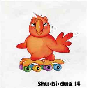 Shu•bi•dua - Shu•bi•dua 14