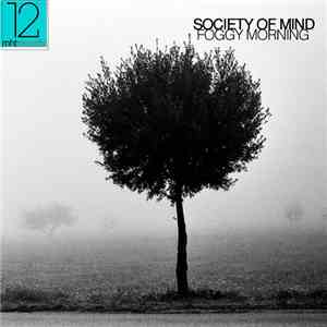 Society Of Mind - Foggy Morning EP