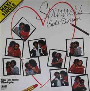 Spinners - Split Decision