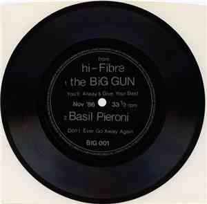The Big Gun / Basil Pieroni - You'll Always Give Your Best / Don't Ever Go  ...
