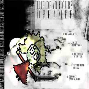 The Dead Hours - Dreamer