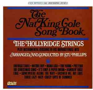 The Hollyridge Strings - The Nat King Cole Songbook