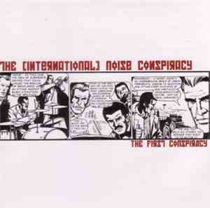 The (International) Noise Conspiracy - The First Conspiracy