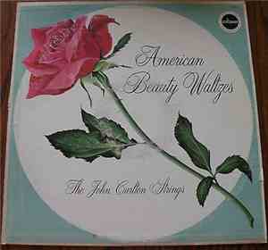 The John Carlton Strings - American Beauty Waltzes