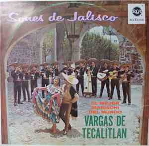 The Mariachi Vargas De Tecalitlan - Sones De Jalisco